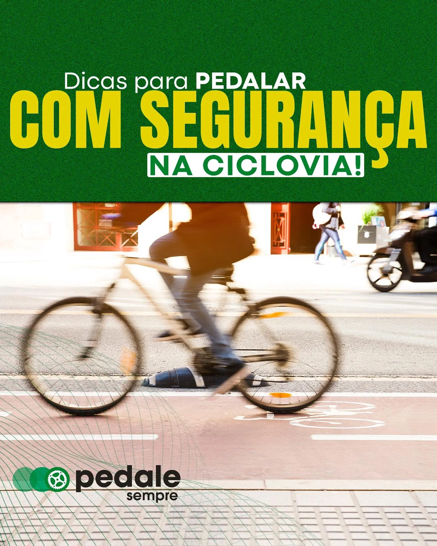 Dicas para Pedalar com Segurança na Ciclovia